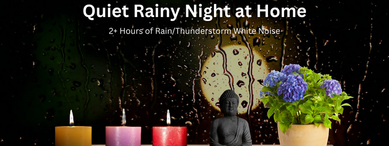 2+ Hours – Rain into Thunderstorm – White Noise for Work, Study, or Sleep